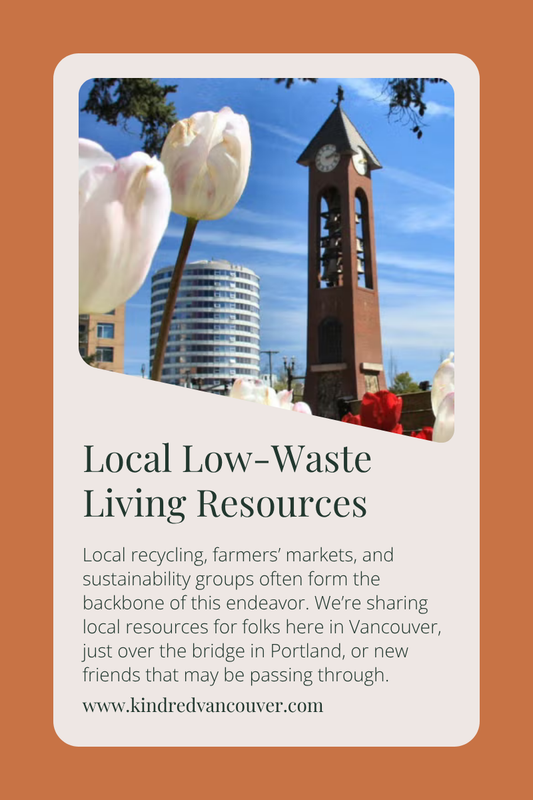 Low Waste Living Resources in Vancouver, Washington