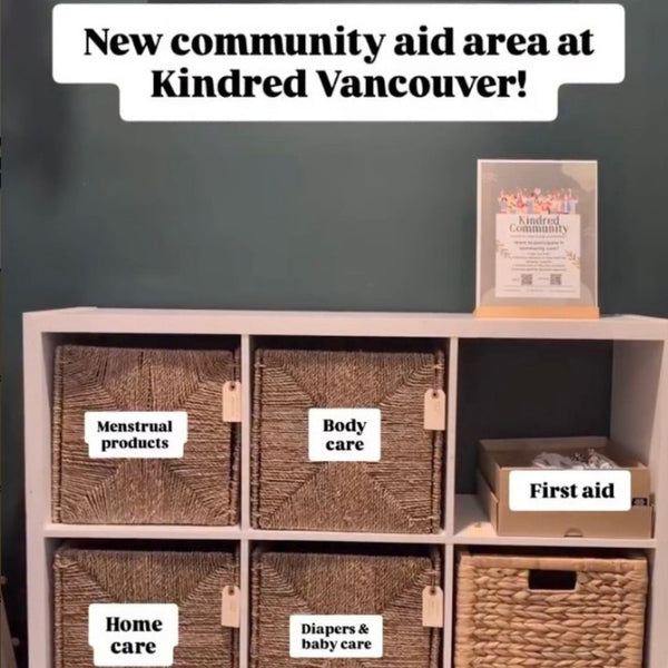 Baskets of hygienic supplies available for free in Kindred's community aid area (located in the bathroom)