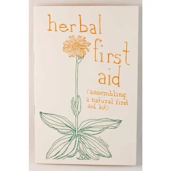 Herbal First Aid: Assembling A Natural First Aid Kit | Zine