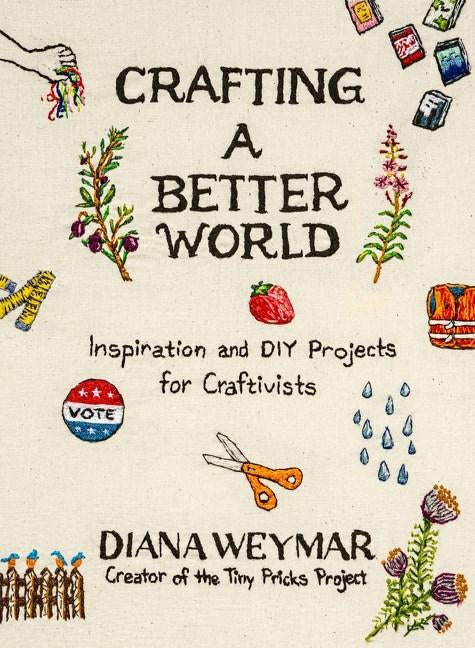 Crafting A Better World | Hardback